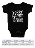 We Happy Sorry Daddy You Have Now Two Bosses Baby Bodysuit Romper Birthday Costume Dress