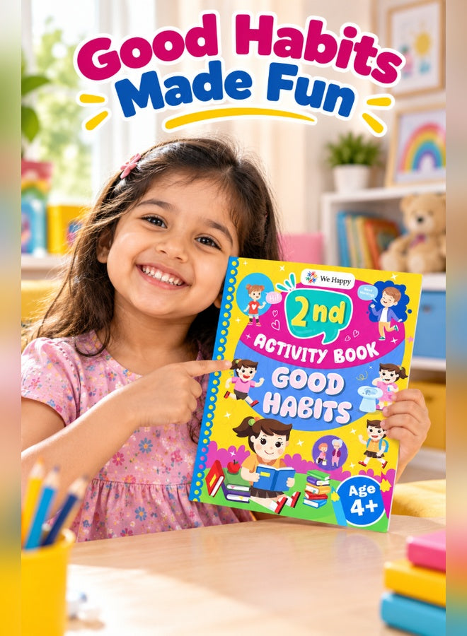 Girl holding We Happy 2nd Activity Book Good Habits - good habits made fun