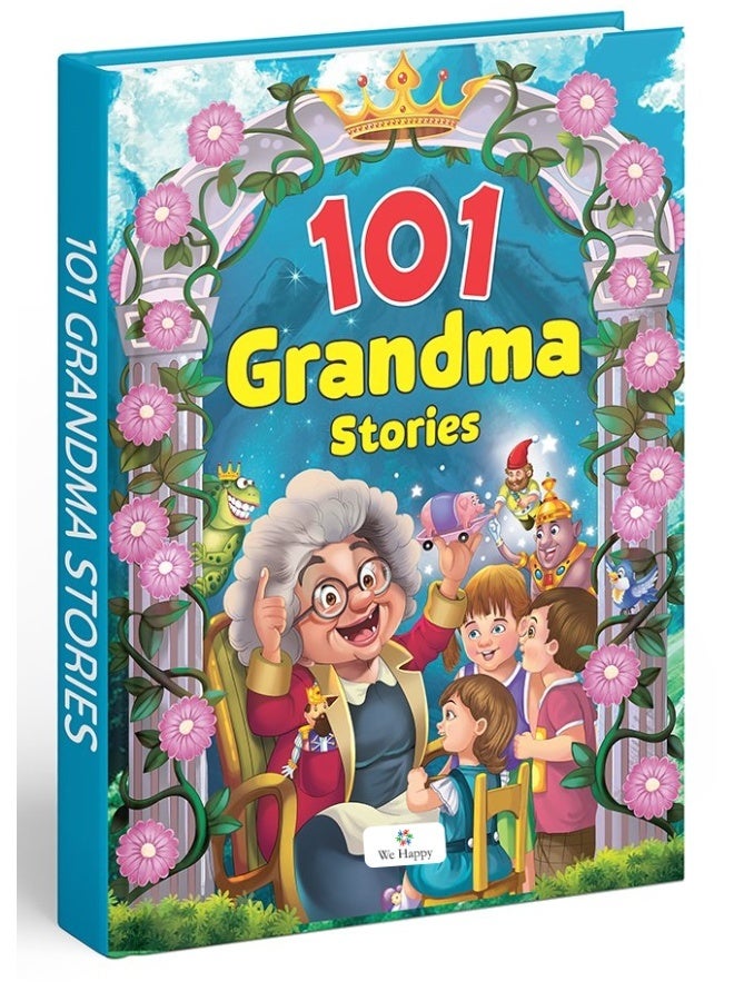 We Happy 101 Grandma Stories Book for Kids - Moral Bedtime Stories Hardboard Cover